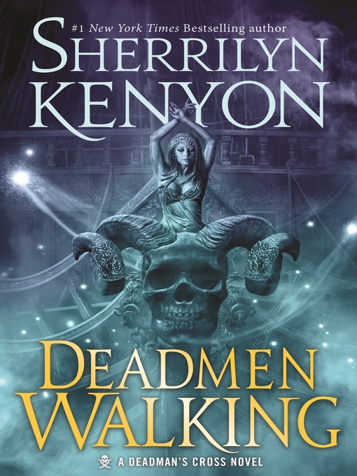 Title details for Deadmen Walking by Sherrilyn Kenyon - Available